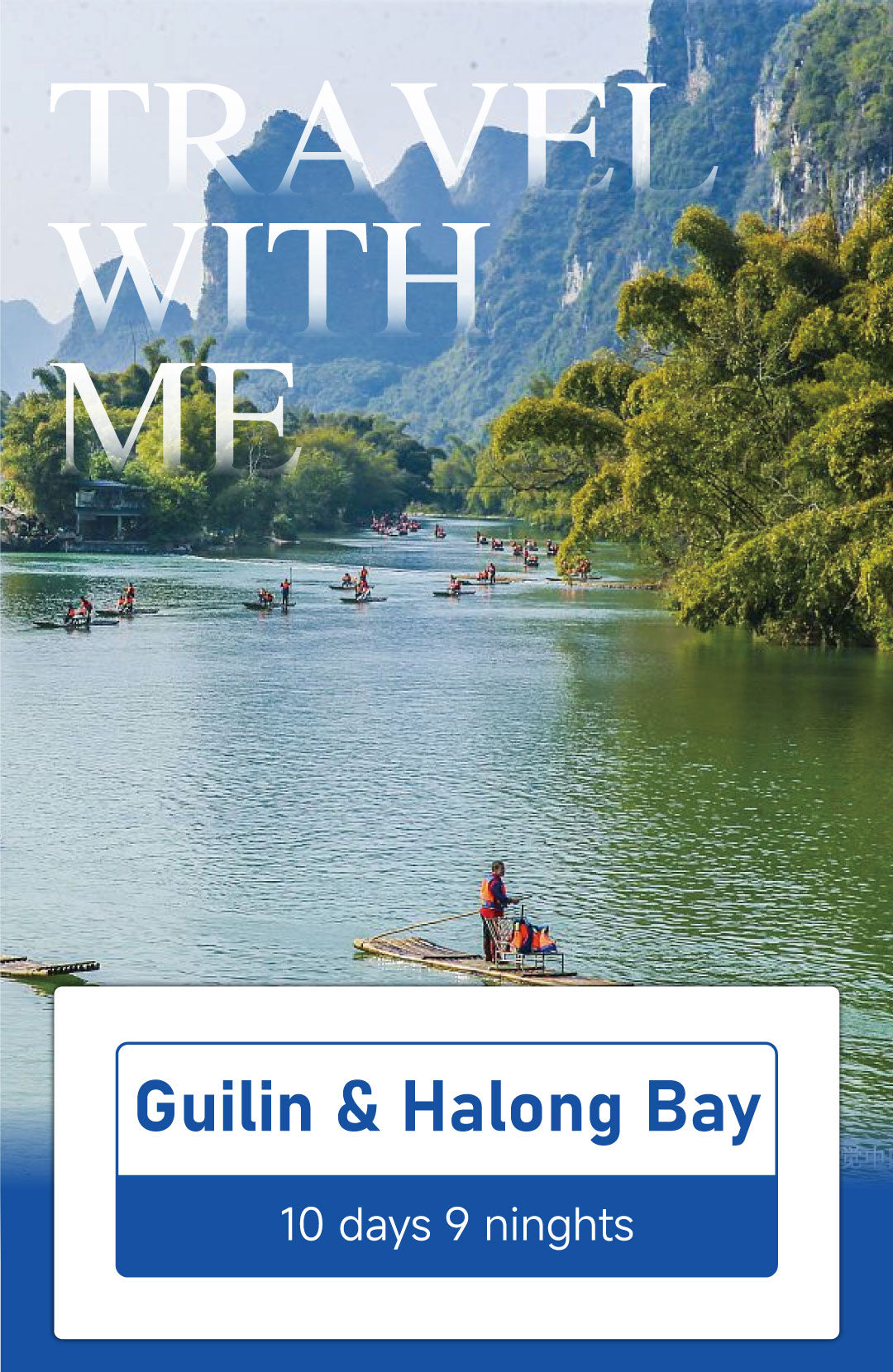 Trip 10: Guilin & Halong Bay 10-Day Scenic Discovery